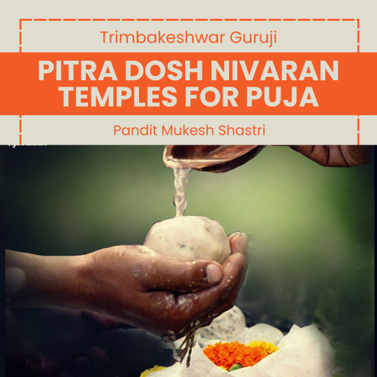 Pitra dosh nivaran temples for puja