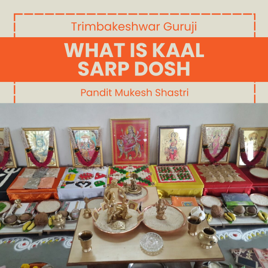 What is kaal sarp dosh
